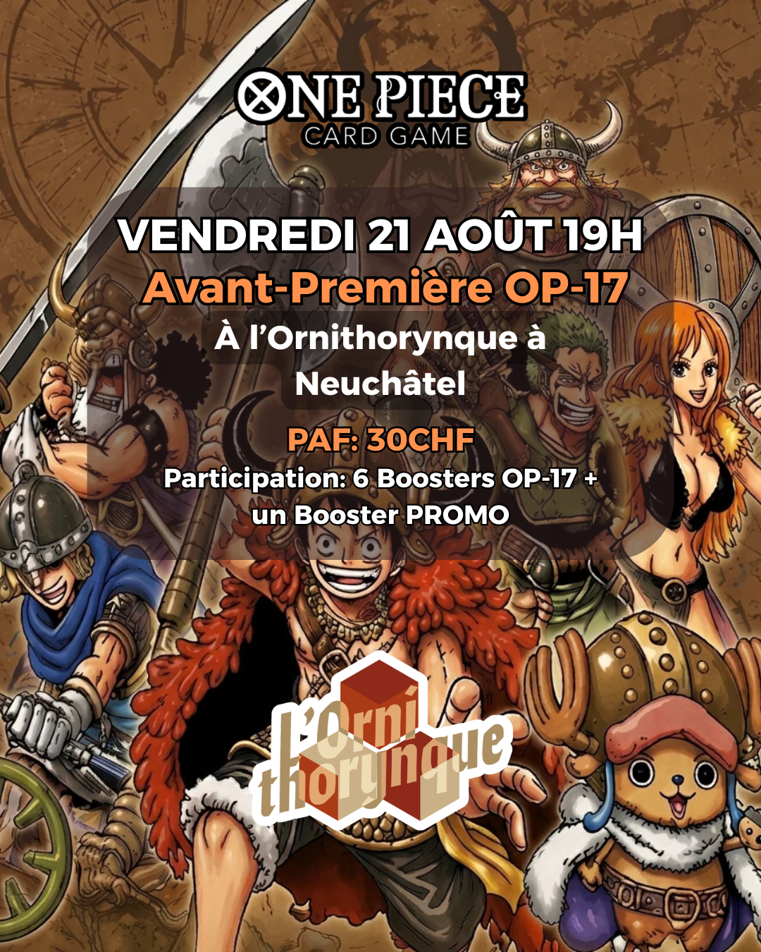 🏴‍☠️🔥 Avant-Première One Piece OP-17 | Vendredi 21 août à 19h