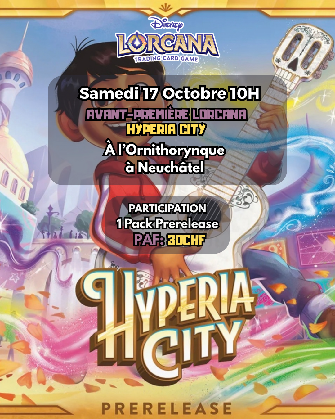 ✨🏙️🪄 Avant-première Disney Lorcana – Hyperia City | 📅 Dimanche 17 octobre – 10h
