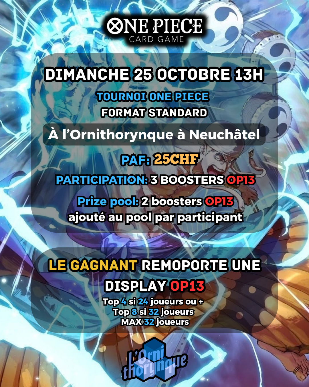 🏴‍☠️🔥🏆 Grand tournoi One Piece OP13 | 📅 Dimanche 25 octobre – 13h